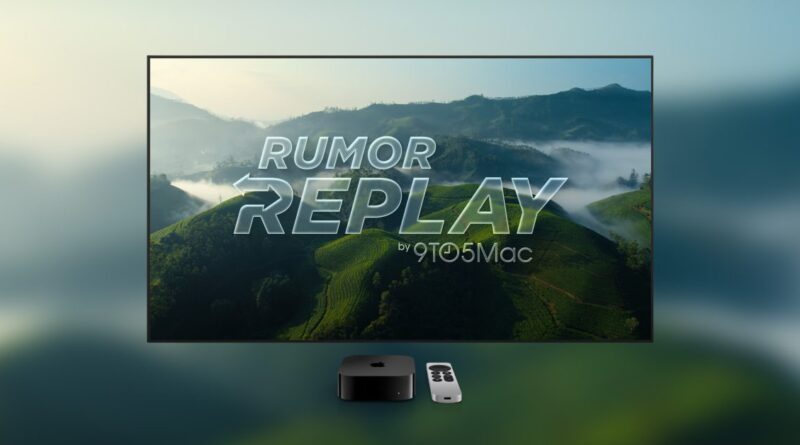 Playback rumors: new Apple TV 4K, Cellular MacBook Pro, Home camera, more - 9to5mac